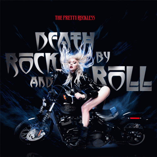 The Pretty Reckless : Death by Rock and Roll (Single)